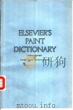 ELSEVIER‘S PAINT DICTIONARY PDF电子版封面 0444880682 T.DOORGEEST M.VOITURIEZ J.D.