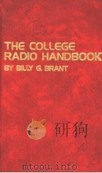 THE COLLEGE RADIO HANDBOOK PDF电子版封面 0830697632 BY BILLY G.BRANT