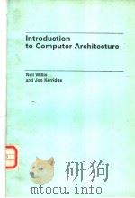 Introduction to Computer Architecture PDF电子版封面 0273014382