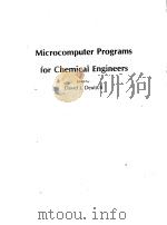 MICROCOMPUTER PROGRAMS FOR CHEMICAL ENGINEERS PDF电子版封面 0076060675 DAVID J.DEUTSCH STAFF OF CHEM