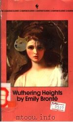 Wuthering Heights by Emily Bronte PDF电子版封面 0553212583