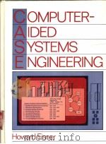 COMPUTER-AIDED SYSTEMS ENGINEERING 1988 PDF电子版封面 0131629182 HOWARD EISNER