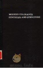 MODERN COLORANTS SYNTHESIS AND STRUCTURE（1995 PDF版）