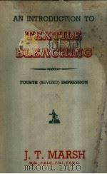 AN INTRODUCTION TO TEXTILE BLEACHING（1956 PDF版）