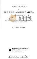 THE MUSIC OF THE MOST ANCIENT NATIONS（1909 PDF版）