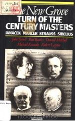 THE NEW GROVE  Turn of the Century Masters  JANACEK MAHLER STRAUSS SIBELIUS（1980 PDF版）