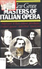 THE NEW GROVE  Masters of Italian Opera  ROSSINI DONIZETTI BELLINI VERDI PUCCINI（1980 PDF版）