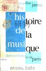 HISTOIRE DE LA MUSIQUE PDF电子版封面