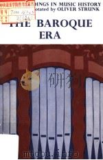 SOURCE READINGS IN MUSIC HISTORY THE BAROQUE ERA PDF电子版封面 0393096823 OLIVER STRUNK