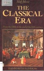 MAN MUSIC THE CLASSICAL ERA 1989 PDF电子版封面 0333472608