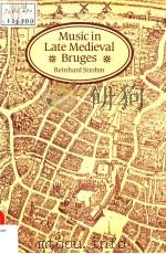 MUSIC IN LATE MEDIEUAL BRUGES（1985 PDF版）