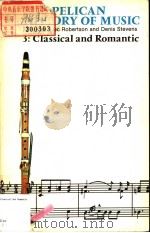 THE PELICAN HISTORY OF MUSIC 3 CLASSICAL AND ROMANTIC（1968年第1版 PDF版）