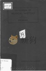 CATECHISM OF MUSICAL HISTORY PART Ⅰ FOURTE IMPRESSION PDF电子版封面 Dr.H.RIEMANN