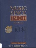 MUSIC SINCE 1900 SIXTH EDITION PDF电子版封面 0028647874 LAURA KUHN