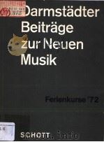Darmstadter beitrage zur Neuen Musik  Ferienkurse'72     PDF电子版封面     