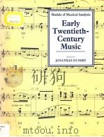 Models of Musical Analysis Early Twentieth-Century Music 1993 PDF电子版封面 0631143351