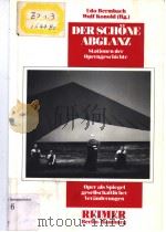 DER SCHONE ABGLANZ Stationen der Operngeschichte PDF电子版封面 3496004495