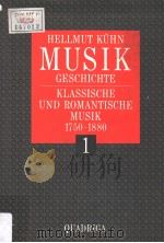 HELLMOT KUHN MUSIK GESCHICHE Band 1 1986 PDF电子版封面 3886791440