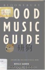 BLOOMSBURY GOOD MUSIC GUIDE 1989 PDF电子版封面 0747506795
