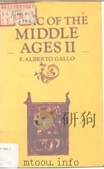 MUSIC OF THE MIDDLE AGES II 1985 PDF电子版封面 052128483X F.ALBERTO GALLO
