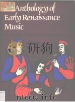 An Anthology of EARLY RENAISSANCE MUSIC（1975 PDF版）