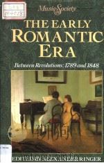 THE EARLY ROMANTIC ERA Between Revolutions:1789 and 1848（1990 PDF版）