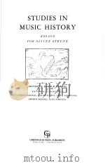 STUDIES IN MUSIC HISTORY ESSAYS FOR OLIVER STRUNK PDF电子版封面 031322501X HAROLD POWERS