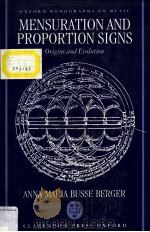 Mensuration and Proportion Signs Origins and Evolution PDF电子版封面 0198162308 Anna Maria Busse Berger