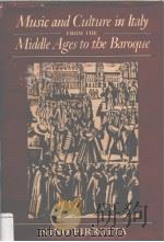 MUSIC AND CULTURE IN ITALY FROM THE MIDDLE AGES TO THE BAROQUE（1984 PDF版）