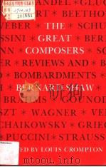 THE GREAT COMPLSERS     PDF电子版封面  0520032667  REVIEWS AND BOMBARDMENTS BY BE 