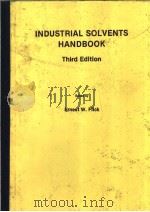 INDUSTRIAL SOLVENTS HANDBOOK Third Edition PDF电子版封面 0815510101 Ernest W.Flick