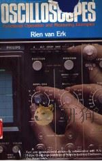 OSCILLOSCOPES:FUNKTIONAL OPERATION AND MEASURING EXAMPLES PDF电子版封面 0070670501 RIEN VAN ERK