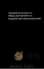 Advanced Technology for Design and Fabrication of Composite Materials and Structures PDF电子版封面 G.C.Sih A.Carpinteri G.Surace