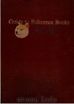 GUIDE TO REFERENCE BOOKS 1986 PDF电子版封面 0838903908