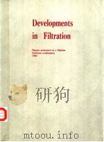 DEVELOPMENTS IN FILTRTION 1983 PDF电子版封面 0903669455