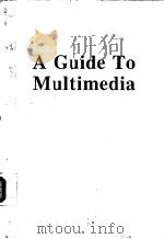 A GUIDE TO MULTIMEDIA 1993 PDF电子版封面