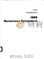 TAPPI PROCEEDINGS 1985 NONWOVENS SYMPOSIUM PDF电子版封面