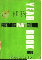 POLYMERS PAINT AND COLOUR YEAR BOOK 1980 PDF电子版封面