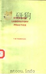 DYEHOUSE LABORATORY PRACTICE PDF电子版封面 0901956295 T M THOMPSON