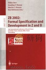 ZB 2002:Formal Specification and Development in Z and B PDF电子版封面 3540431667