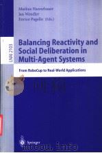 Balancing Reactivity and Social Deliberation in Multi-Agent Systems PDF电子版封面 3540423273