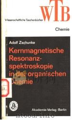 WTB BAND 88 Kernmagnetische Resonanzspektroskopie in der organischen Chemie 1977 PDF电子版封面