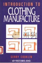Introduction to Clothing Manufacture PDF电子版封面 0632026618 Gerry Cooklin