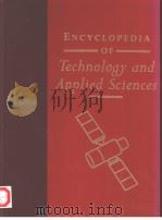 ENCYCLOPEDIA OF TECHNOLOGY AND APPLIED SCIENCES 8 PLASTICS-SAILING PDF电子版封面 0761471162