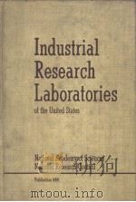 INDUSTRIAL RESEARCH LABORATORIES OF THE UNITED STATES PDF电子版封面 JOHN H.GRIBBIN AND SUE SINGER