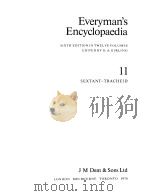 EVERYMAN‘S ENCYCLOPATEDIA SIXTH DEITIONIN TWELVE VOLUMES DEITED BY D.A.GIRLING 11 SEXTANT-TRACHEID（ PDF版）