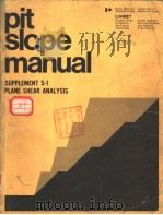 PIT SLOPE MANUAL SUPPLEMENT 5-1 PLANE SHEAR ANALYSIS（ PDF版）