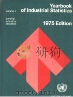 YEARBOOK OF INDUSTRIAL STATISTICS 1975 EDITION VOLUME 1 PDF电子版封面
