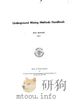UNDERGROUND MINING METHODS HANDBOOK PDF电子版封面 089520049X W.A.HUSTRULID