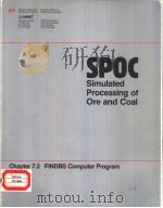 THE SPOC MANUAL CHAPTER 7.2 FINDBS COMPUTER PROGRAM FINDBS-PROGRAM FOR BREAKAGE AND SELECTION FUNCTI PDF电子版封面 066011870X